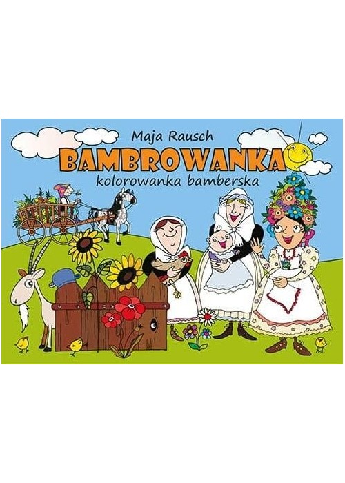 Bambrowanka. Kolorowanka bamberska