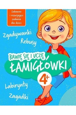 Łamigłówki. Bawię się i uczę