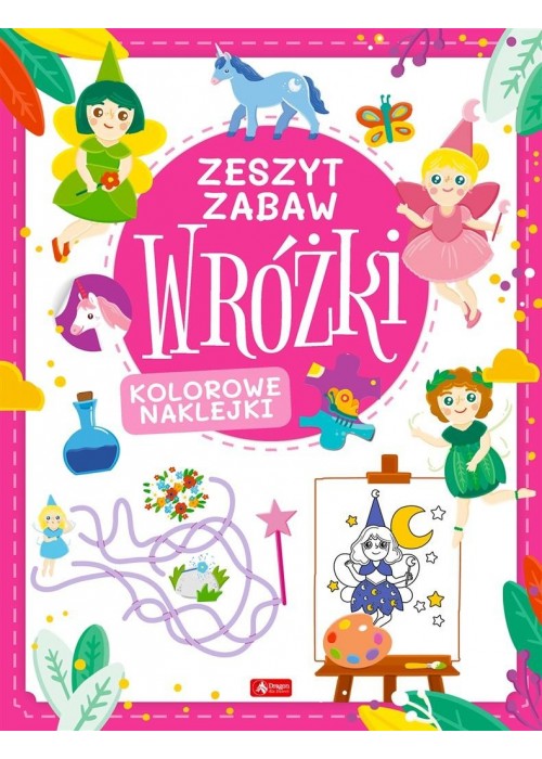 Wróżki. Zeszyt zabawy