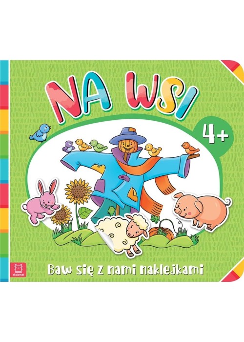 Baw się z nami naklejkami. Na wsi 4+