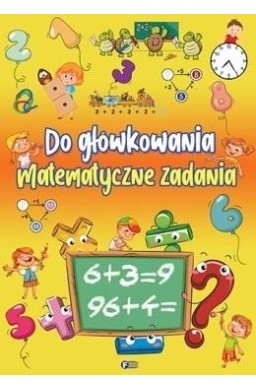 Do główkowania matematyczne zadania