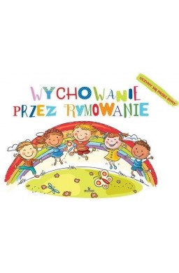 Wychowanie przez rymowanie