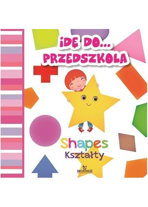 Idę do przedszkola. Kształty