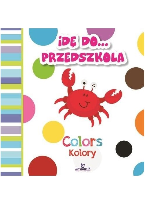 Idę do przedszkola. Kolory