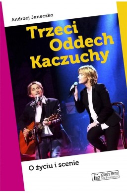 Trzeci Oddech Kaczuchy