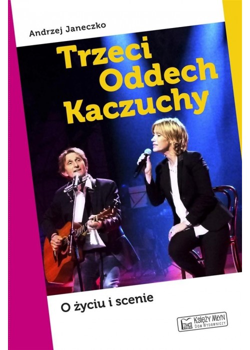 Trzeci Oddech Kaczuchy