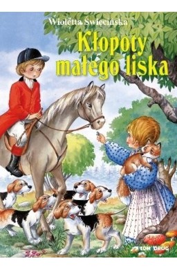 Kłopoty małego liska