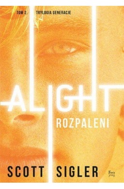 Alight. Rozpaleni