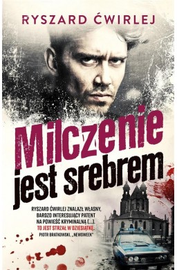 Milczenie jest srebrem