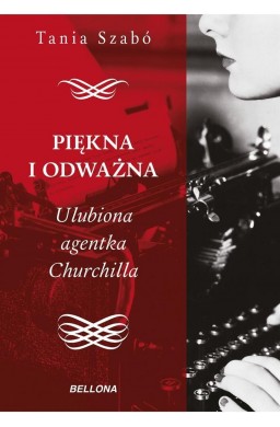 Piękna i odważna.Ulubiona agentka Churchilla