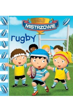 Mali Mistrzowie. Rugby