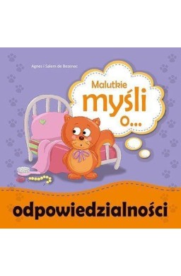 Malutkie myśli o odpowiedzialności