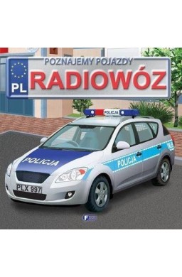 Poznajemy pojazdy. Radiowóz FENIX