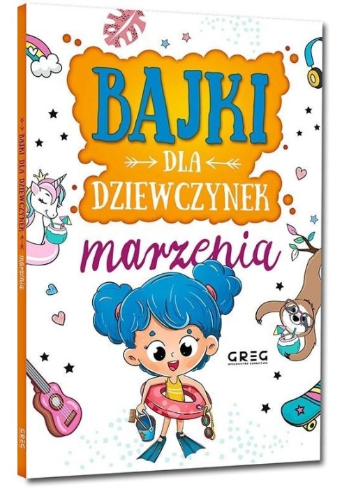 Bajki dla dziewczynek - marzenia