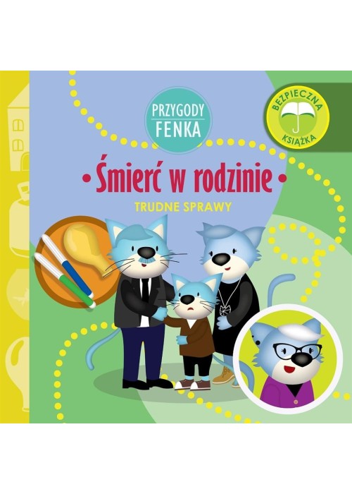 Przygody Fenka. Śmierć w rodzinie