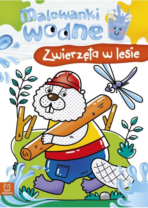 Malowanki wodne. Zwierzęta w lesie