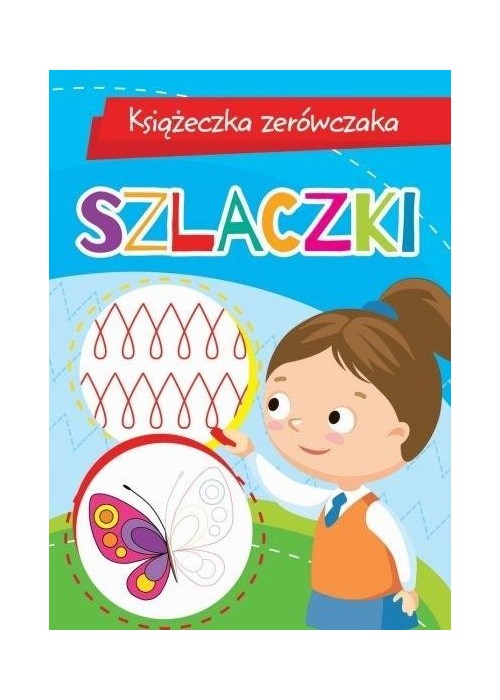 Książeczka zerówczaka. Szlaczki