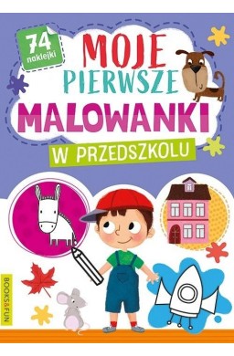 Moje pierwsze malowanki W przedszkolu