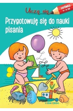 Uczę się. Przygotowuję się do nauki pisania