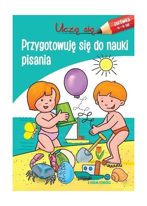 Uczę się. Przygotowuję się do nauki pisania