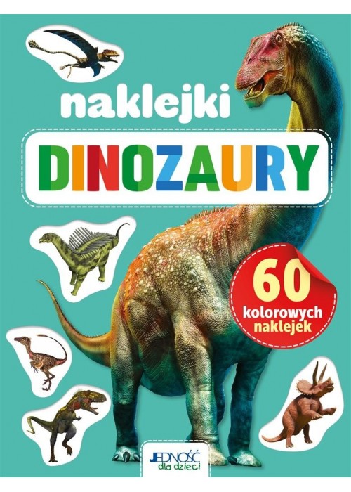 Dinozaury. 60 kolorowych naklejek