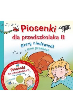 Piosenki dla przedszkolaka 8 "Stary niedźwiedź"