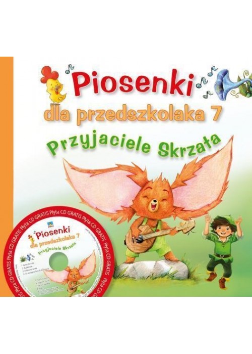 Piosenki dla przedszkolaka 7 Przyjaciele Skrzata