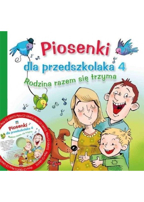 Piosenki dla przedszkolaka 4 Rodzina razem