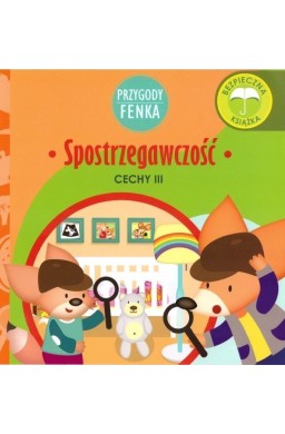 Przygody Fenka. Spostrzegawczość