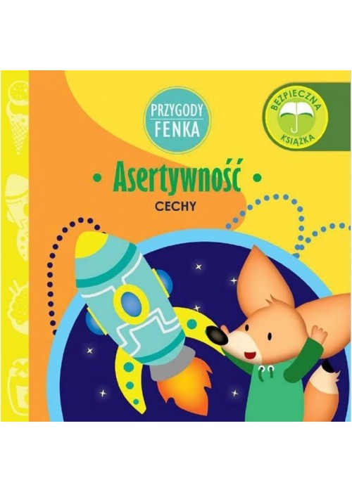 Przygody Fenka. Asertywność