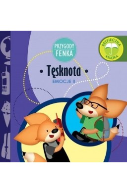 Przygody Fenka. Tęsknota