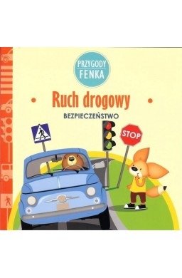 Przygody Fenka. Ruch drogowy