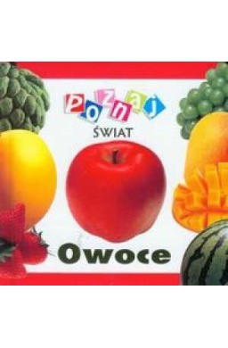 Poznaj świat - Owoce LIWONA