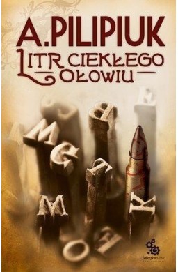 Litr ciekłego ołowiu