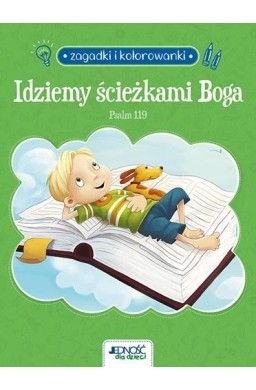 Idziemy ścieżkami Boga. Pslam 119. Zagadki...