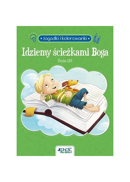 Idziemy ścieżkami Boga. Pslam 119. Zagadki...