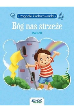 Bóg nas strzeże. Psalm 91. Zagadki i kolorowanki