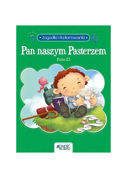 Pan naszym Pasterzem. Psalm 23. Zagadki...