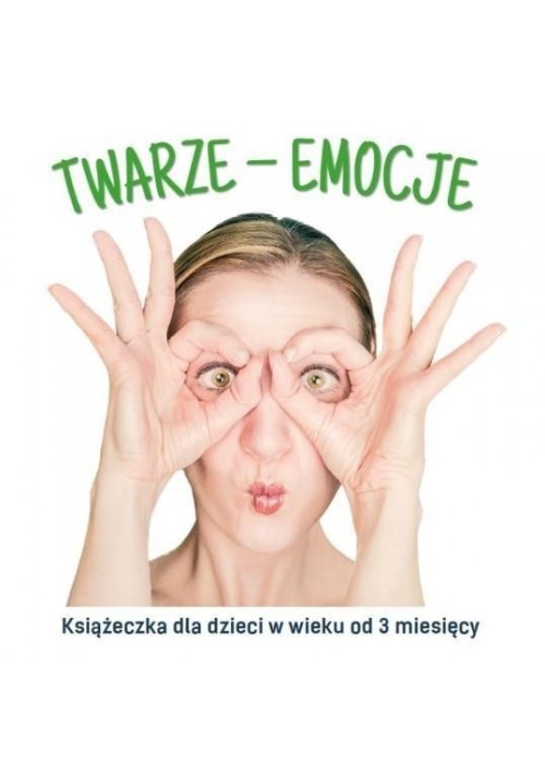 Twarze - emocje