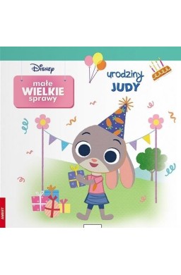 Małe Wielkie Sprawy. Urodziny Judy