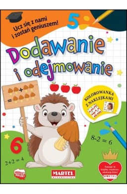 Dodawanie i odejmowanie. Kolorowanka z naklejkami