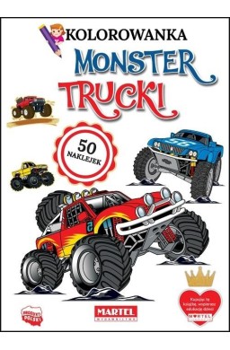 Kolorowanka z naklejkami. Monster trucki