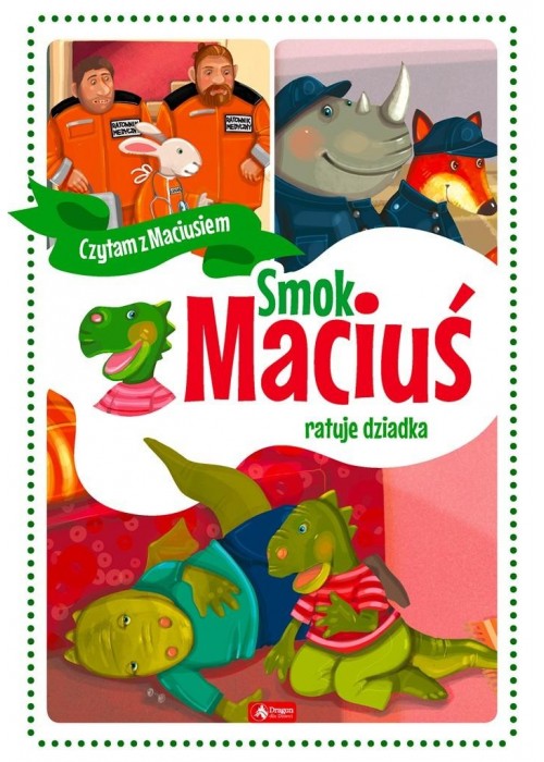 Smok Maciuś ratuje dziadka