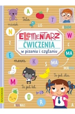 Elementarz. Ćwiczenia w pisaniu i czytaniu