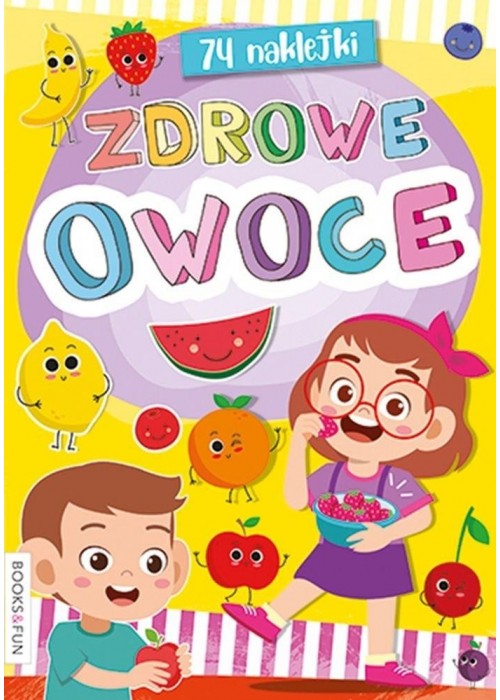 Kolorowanka. Zdrowe owoce