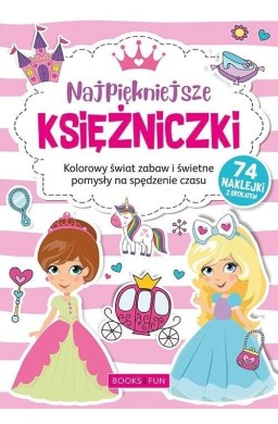 Kolorowanka z naklej.- Najpiękniejsze księżniczki