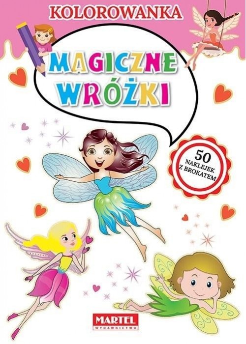 Kolorowanka. Magiczne wróżki