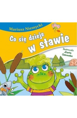 Co się dzieje w stawie