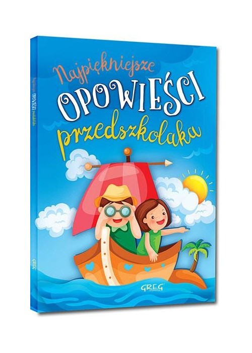 Najpiękniejsze opowieści przedszkolaka