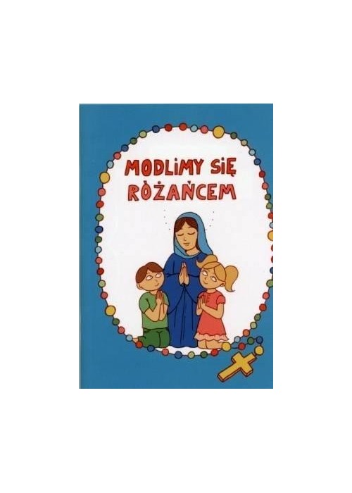 Modlimy się różańcem